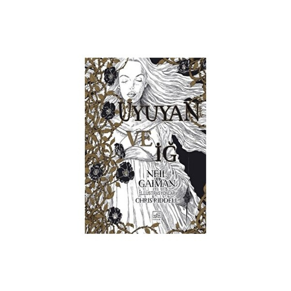 Uyuyan Ve Iğ - Neil Gaiman Bilim Kurgu & Fantastik Fiyatı