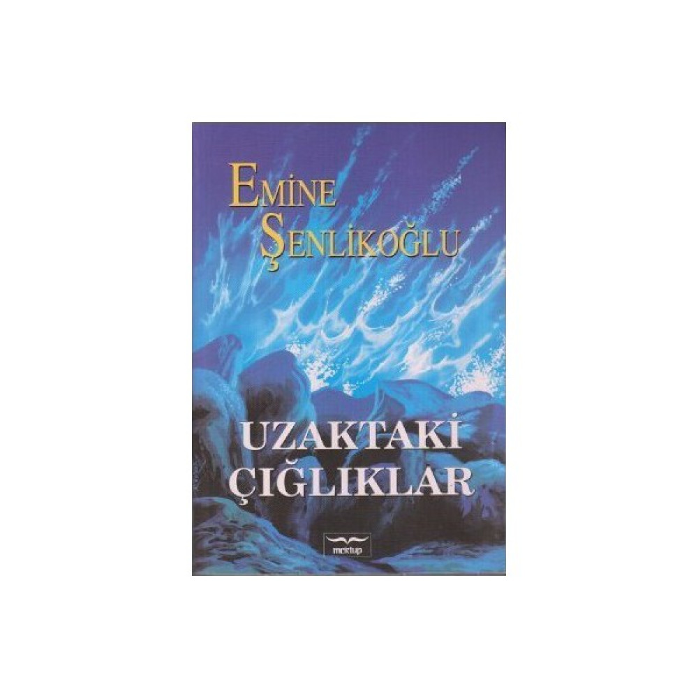 Uzaktaki Çığlıklar-Emine Şenlikoğlu Kitaplar Fiyatı