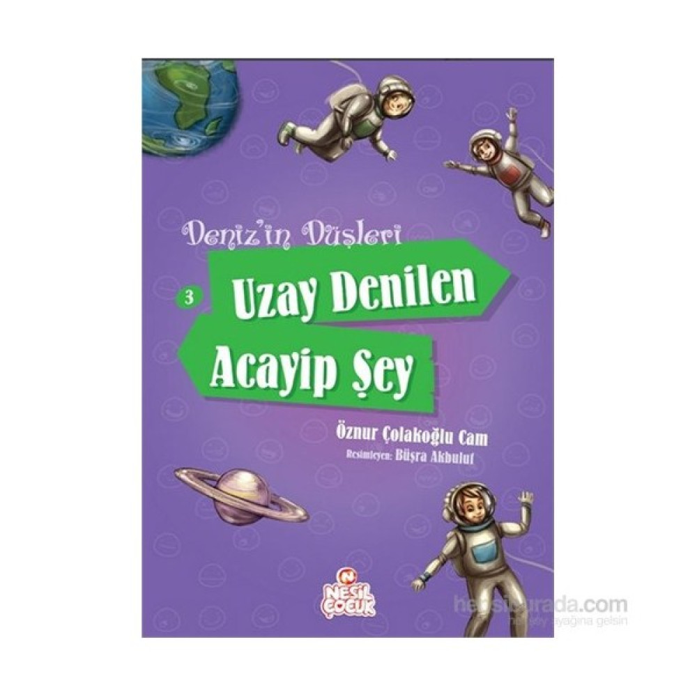 Uzay Denilen Acayip Şey Çocuk Roman Fiyatı