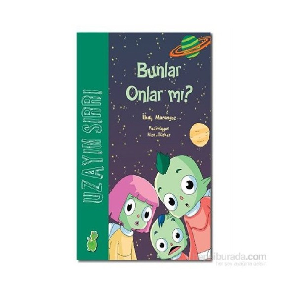 Uzayın Sırrı Bunlar Onlar Mı-İlkay Marangoz Çocuk Masal Fiyatı