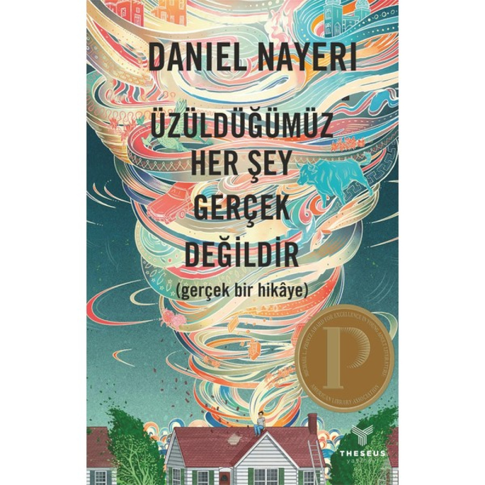 Üzüldüğümüz Her Şey Gerçek Değildir - Daniel Nayeri Çeviri Romanlar Fiyatı