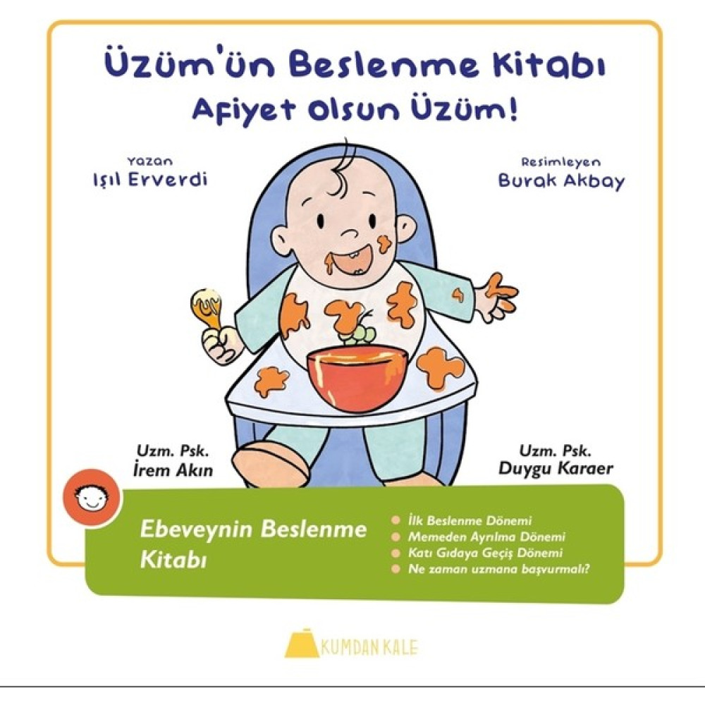 Üzüm'ün Beslenme Kitabı - Afiyet Olsun Üzüm! - Işıl Erverdi Diğer Fiyatı