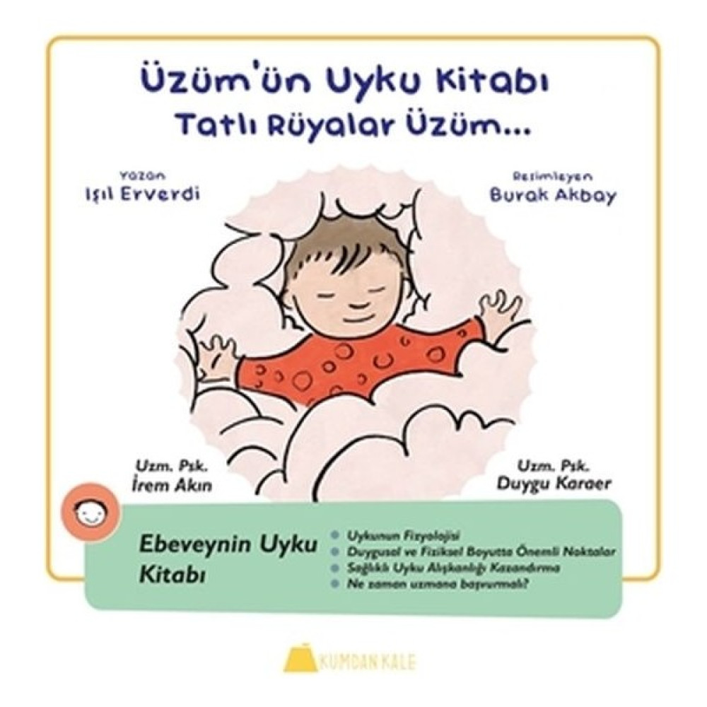Üzüm'ün Uyku Kitabı - Tatlı Rüyalar Üzüm - Ebeveynin Uyku Kitabı Zeka Geliştirici Kitaplar Fiyatı