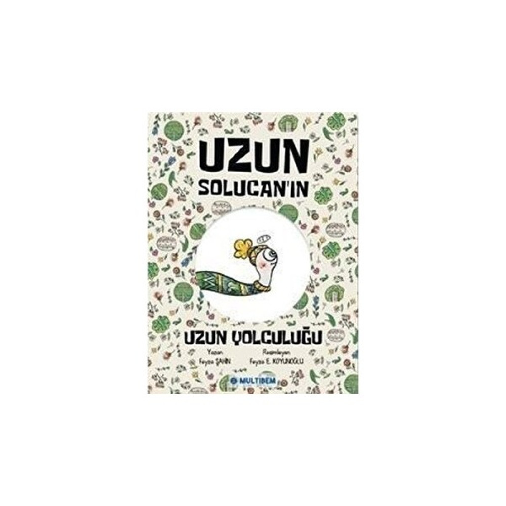 Uzun Solucan'ın Uzun Yolculuğu - Kolektif Çocuk Masal Fiyatı