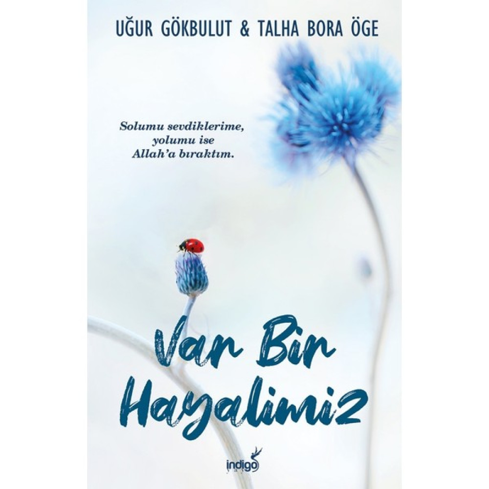 Var Bir Hayalimiz - Uğur Gökbulut – Talha Bora Öge Deneme - İnceleme Fiyatı