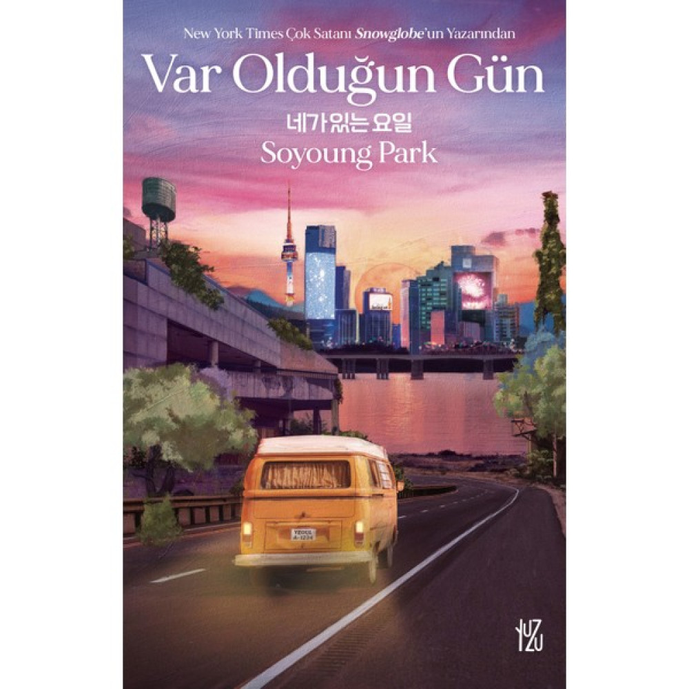 Var Olduğun Gün - Soyoung Park Diğer Fiyatı