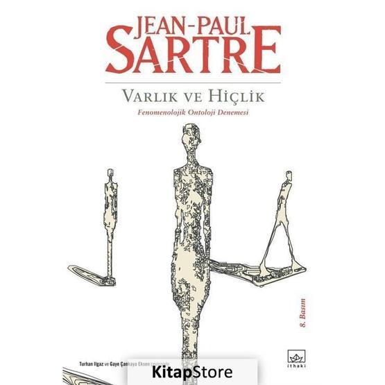 VARLIK VE HİÇLİK - JEAN PAUL SARTRE