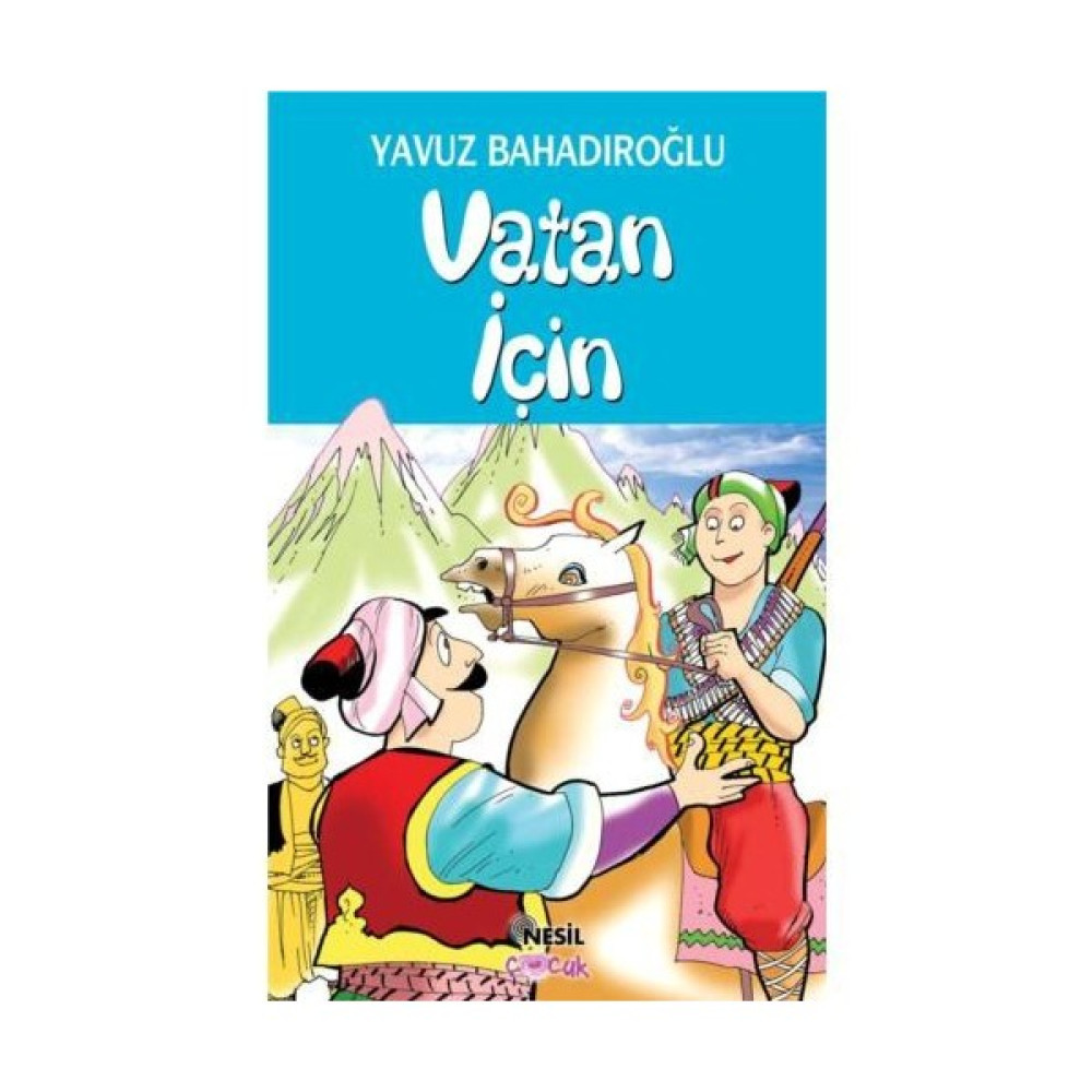 Vatan İçin - Yavuz Bahadıroğlu Okul Öncesi Eğitici & Öğretici Kitaplar Fiyatı