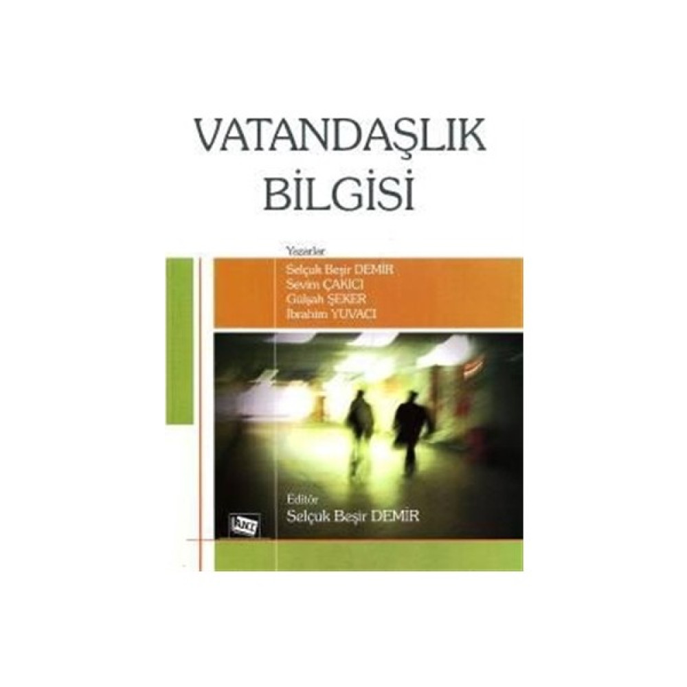 Vatandaşlık Bilgisi - Selçuk Beşir Demir Genel Hukuk Fiyatı