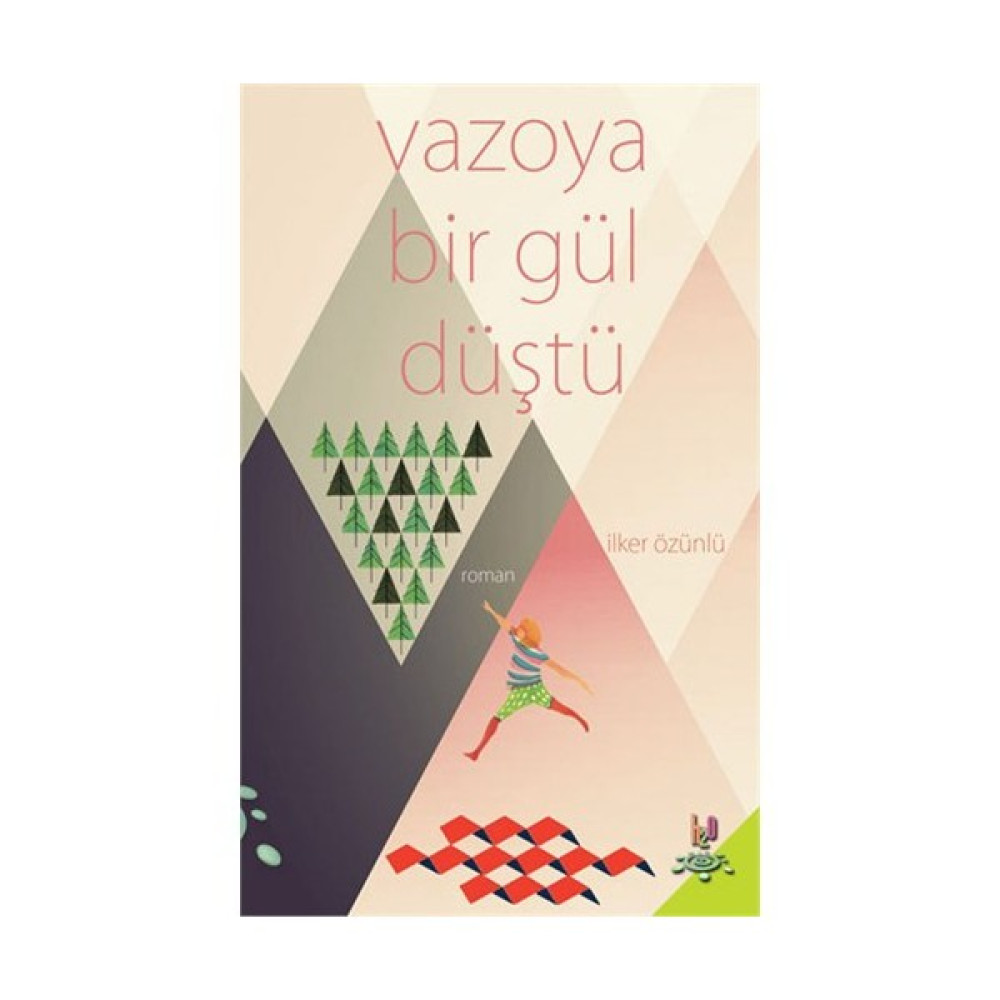 Vazoya Bir Gül Düştü-İlker Özünlü Edebiyat Fiyatı