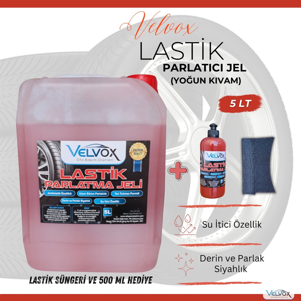 Velvox Lastik Parlatıcı Jel 5L (Yoğun Kıvam) + 500 ml ve Sünger Hediye I Lastik Parlatma, Lastik Temizleyici Bulaşık Yıkama Fiyatı