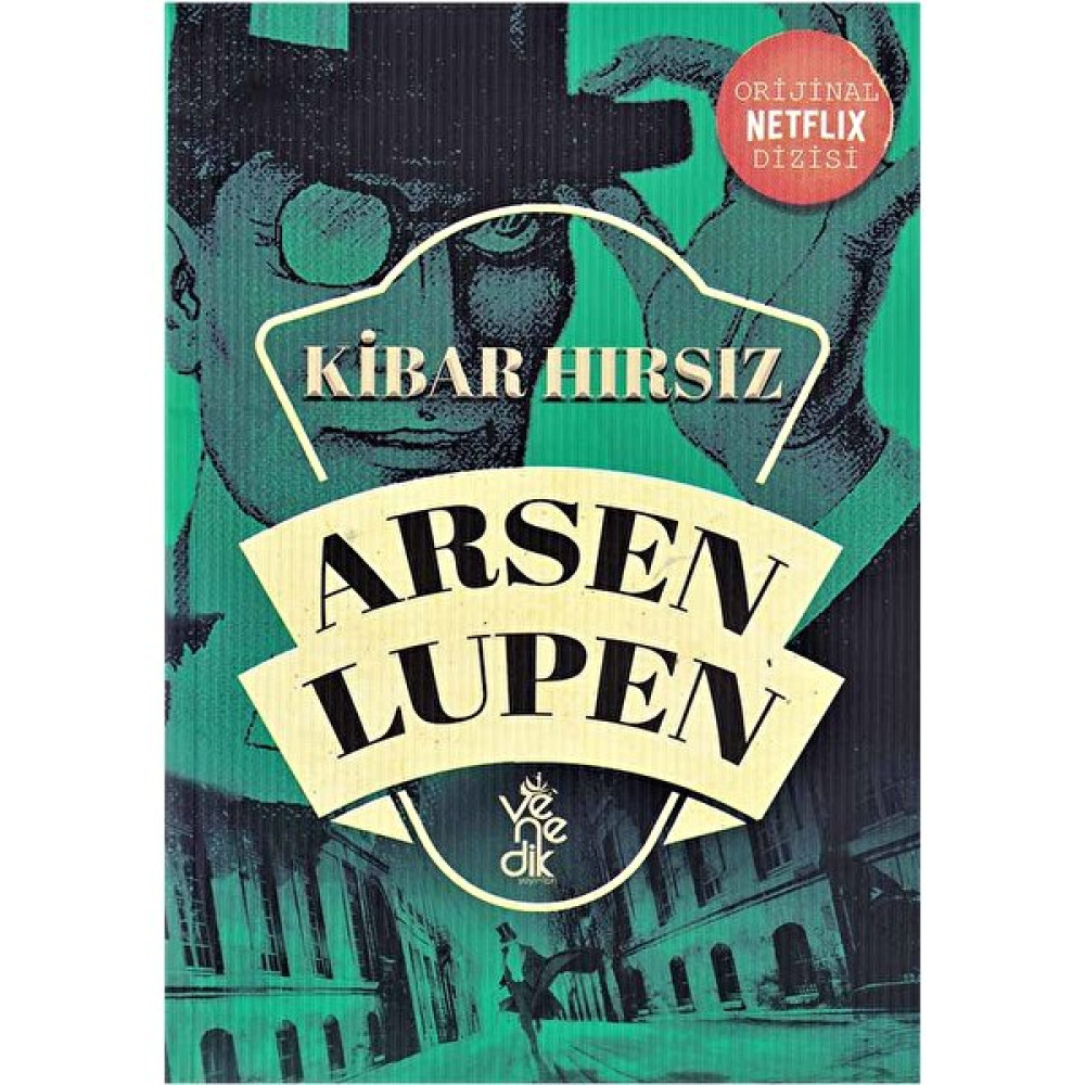 Venedik Yayınları - Arsen Lüpen - Kibar Hırsız Edebiyat Fiyatı