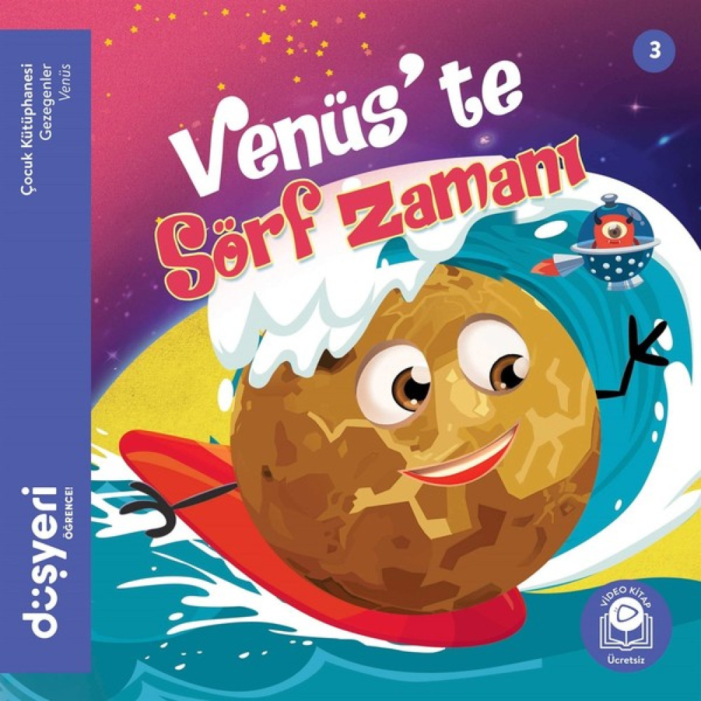 Venüs'te Sörf Zamanı - Aytuna Dirican Okul Öncesi Eğitici & Öğretici Kitaplar Fiyatı