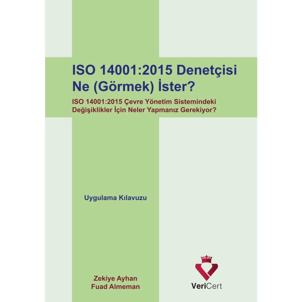 Vericert Iso 14001-2015 Denetçisi Ne (Görmek) İster? Güncel - Genel Konular Fiyatı