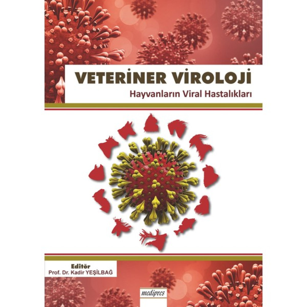 Veteriner Viroloji (Hayvanların Viral Hastalıkları) (Ciltli) Tıp Kitapları Fiyatı
