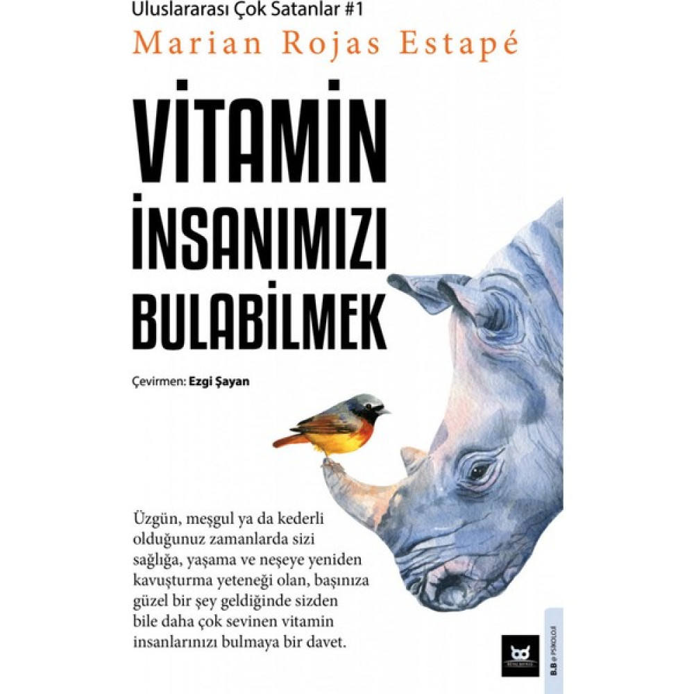 Vitamin Insanımızı Bulabilmek - Marian Rojas Estape Kişisel Gelişim ve Psikoloji Fiyatı