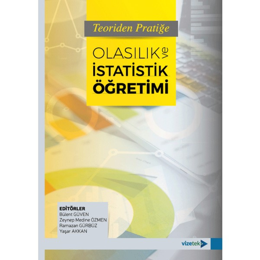 Vizetek Yayıncılık Teoriden Pratiğe Olasılık ve Istatistik Öğretimi Matematik Fiyatı
