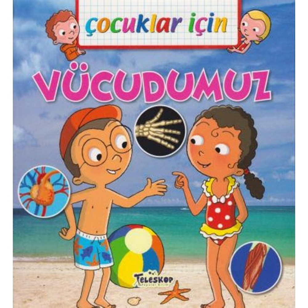 Vücudumuz - Fleurus Edıtıons Çocuk Öykü Fiyatı