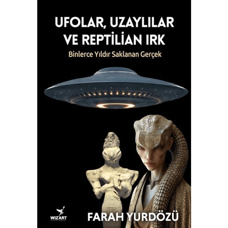 Wizart Yayınları Ufolar, Uzaylılar ve Reptilian Irk Diğer Fiyatı