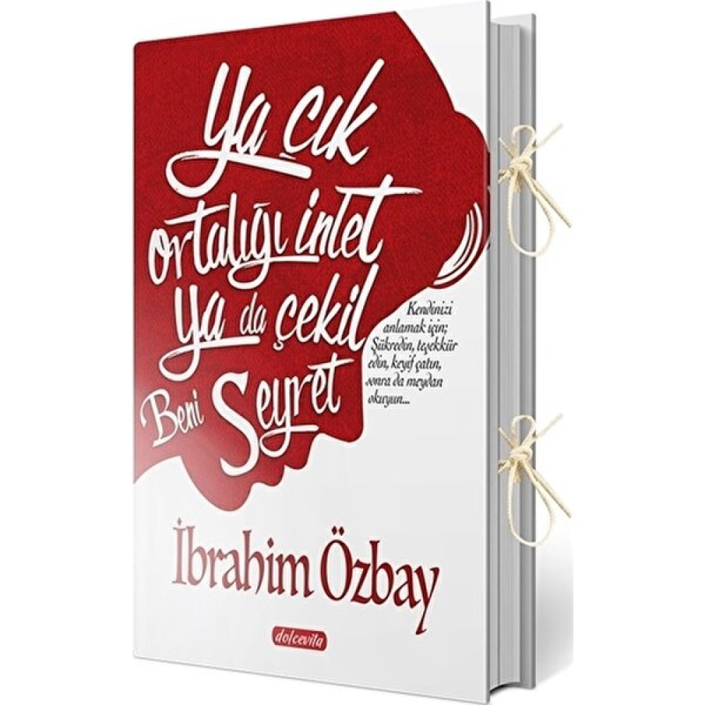Ya Çık Ortalığı İnlet! Ya Da Çekil Beni Seyret Kişisel Gelişim ve Psikoloji Fiyatı