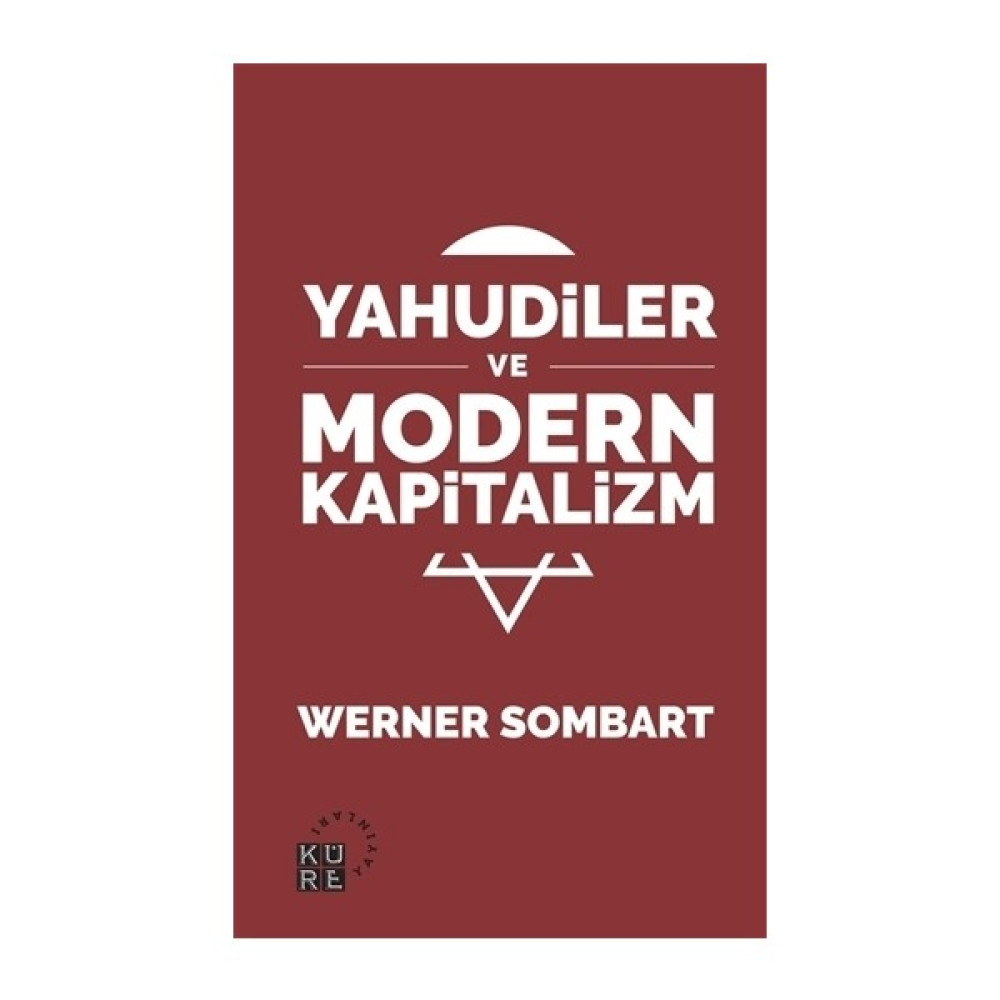 Yahudiler ve Modern Kapitalizm - Werner Sombart Tarih Fiyatı