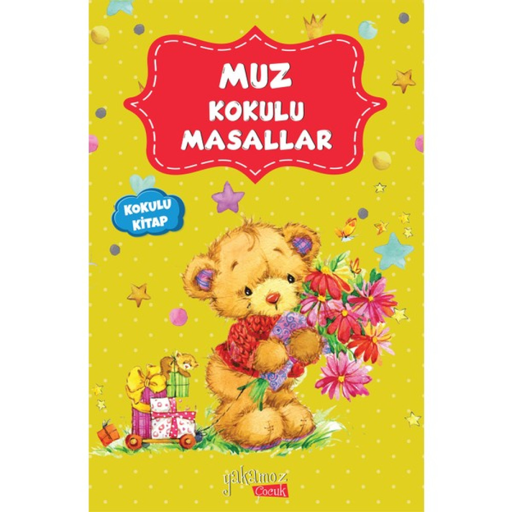 Yakamoz Yayınları Muz Kokulu Masallar Çocuk Klasikleri Fiyatı