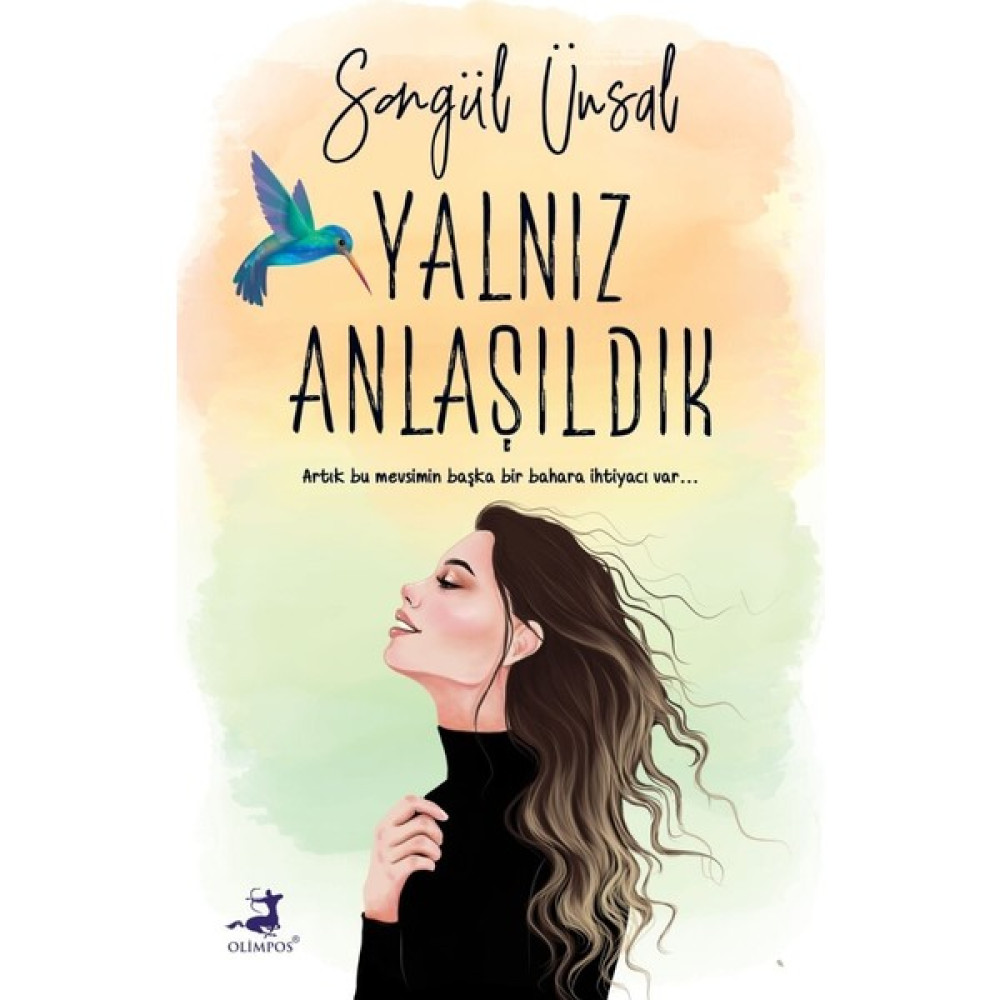 Yalnız Anlaşıldık - Songül Ünsal Deneme - İnceleme Fiyatı