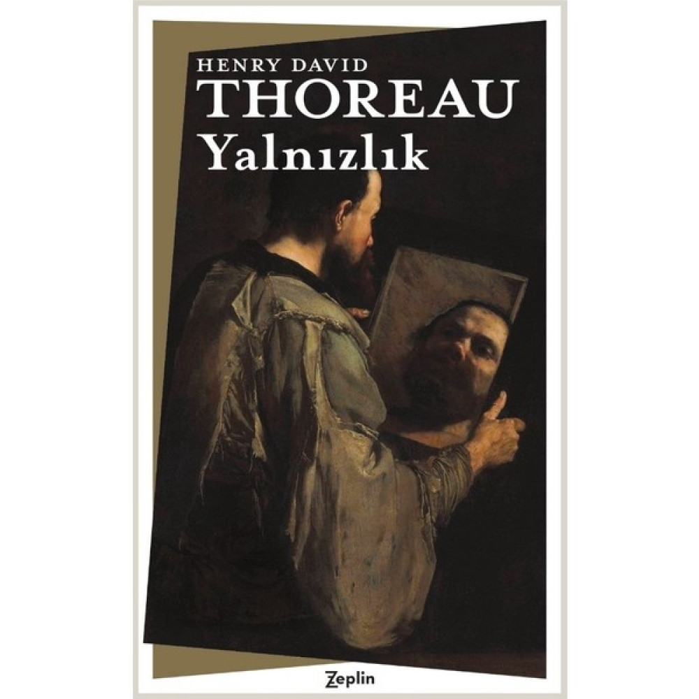 Yalnızlık - Henry David Thoreau Felsefe Kitapları Fiyatı