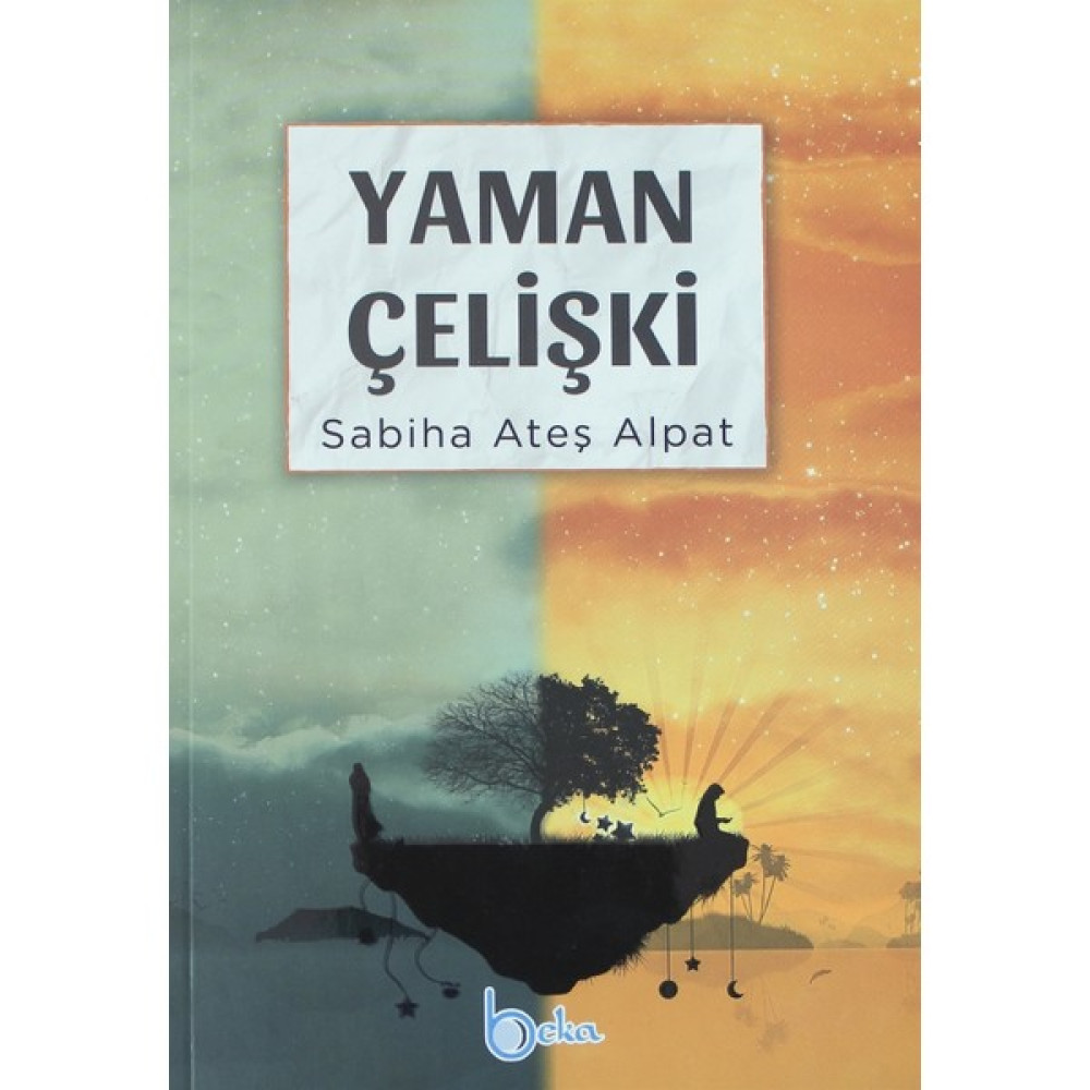 Yaman Çelişki - Sabiha Ateş Alpat Çeviri Romanlar Fiyatı