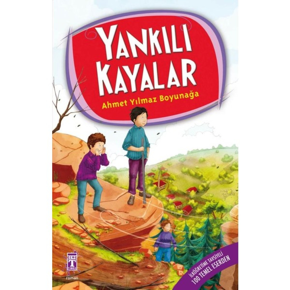 Yankılı Kayalar - Ahmet Yılmaz Boyunağa Çocuk Masal Fiyatı
