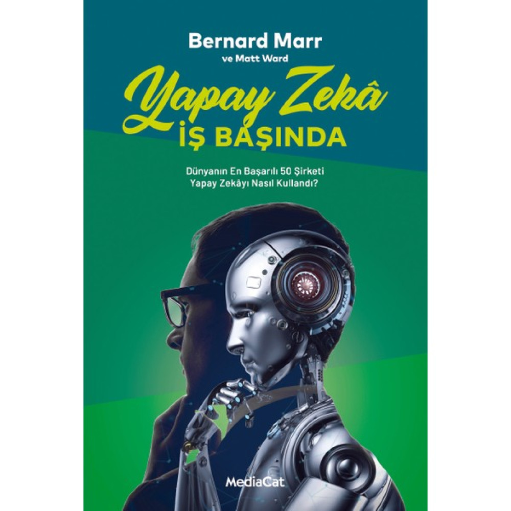 Yapay Zeka Iş Başında - Bernard Marr Ekonomi Pazarlama Kitapları Fiyatı