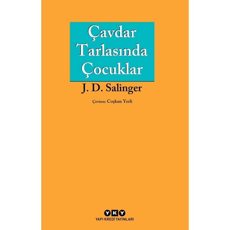 Yapı Kredi Yayınları Çavdar Tarlasında Çocuklar Dünya Edebiyatı Fiyatı
