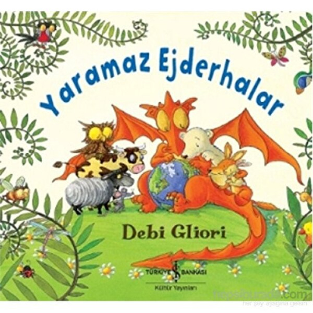 Yaramaz Ejderhalar-Debi Gliori Çocuk Masal Fiyatı