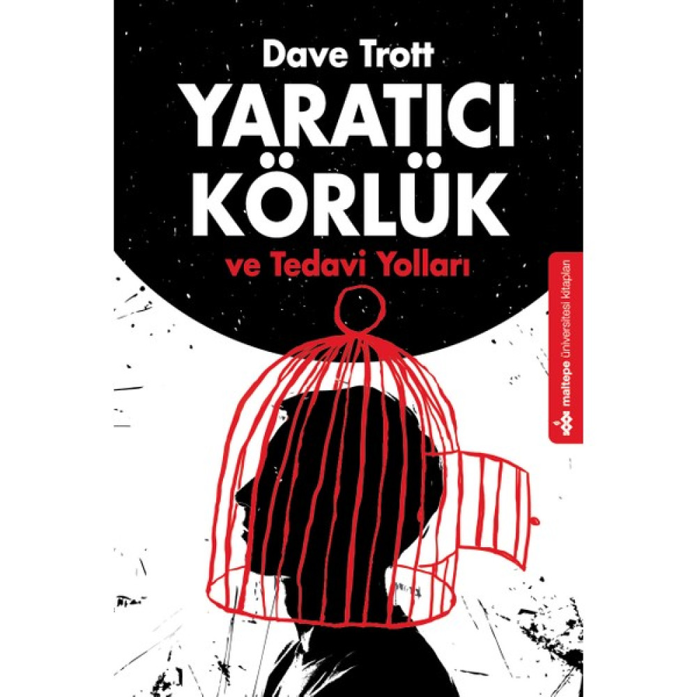 Yaratıcı Körlük ve Tedavi Yolları - Dave Trott Kişisel Gelişim ve Psikoloji Fiyatı