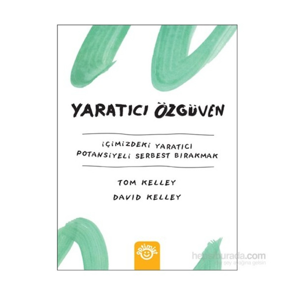 Yaratıcı Özgüven - İçinizdeki Yaratıcı Potansiyeli Serbest B - David Kelley Kişisel Gelişim ve Psikoloji Fiyatı