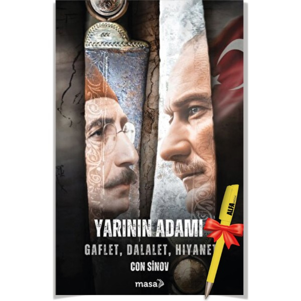 Yarının Adamı - Con Sinov + Alfa Moda Kalem - Atatürk Tarih Biyografi - Masa Kitap - Con Sinov Biyografi Kitapları Fiyatı