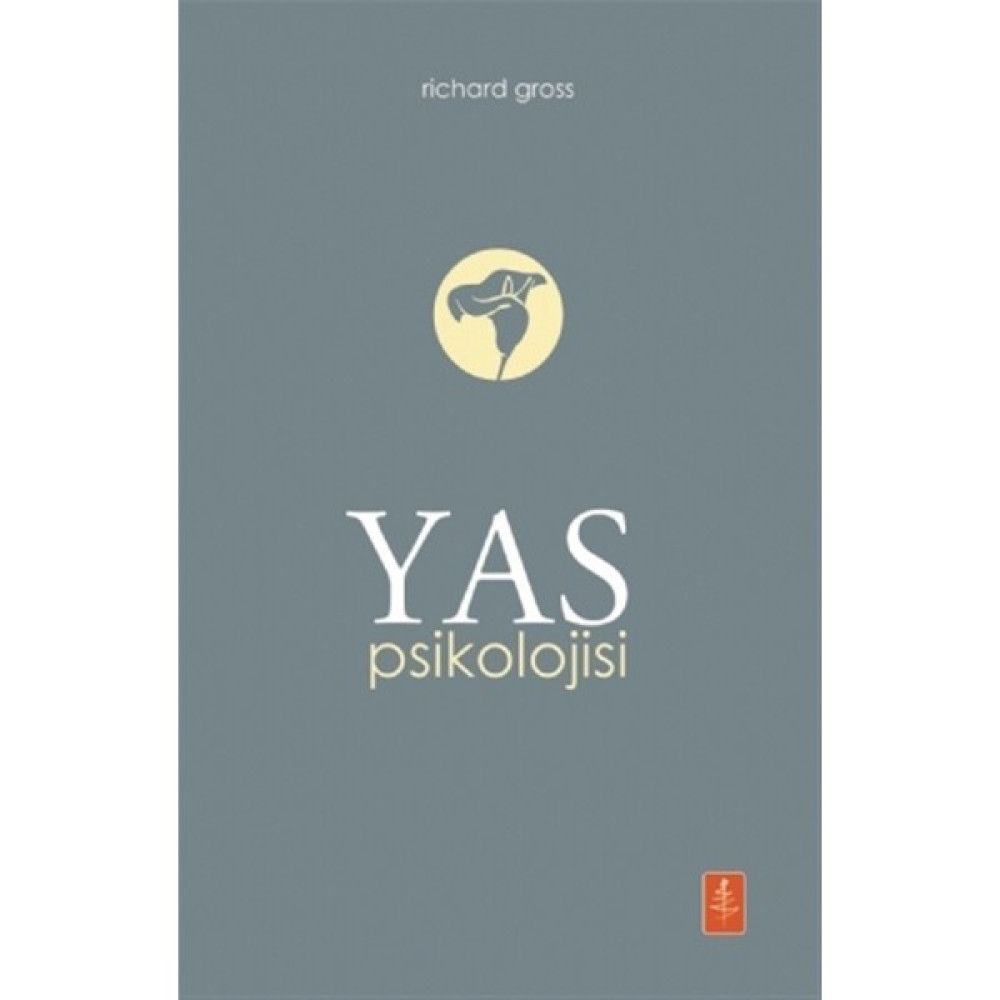 Yas Psikolojisi - Richard Gross Kişisel Gelişim ve Psikoloji Fiyatı