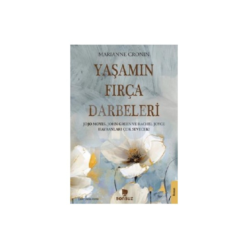 Yaşamın Fırça Darbeleri - Marianne Cronin Edebiyat Fiyatı