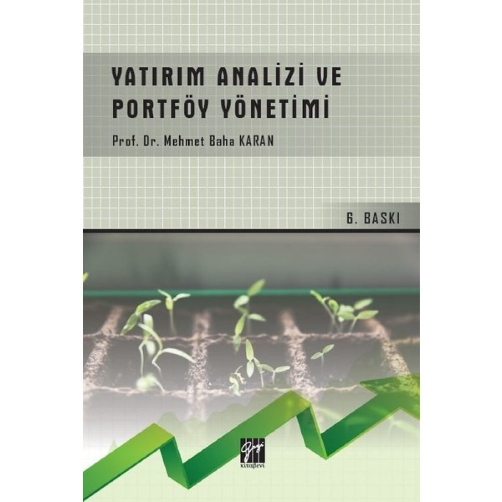 Yatırım Analizi ve Portföy Yönetimi - Prof. Dr. Mehmet Baha Karan İş, Ekonomi & Pazarlama Fiyatı