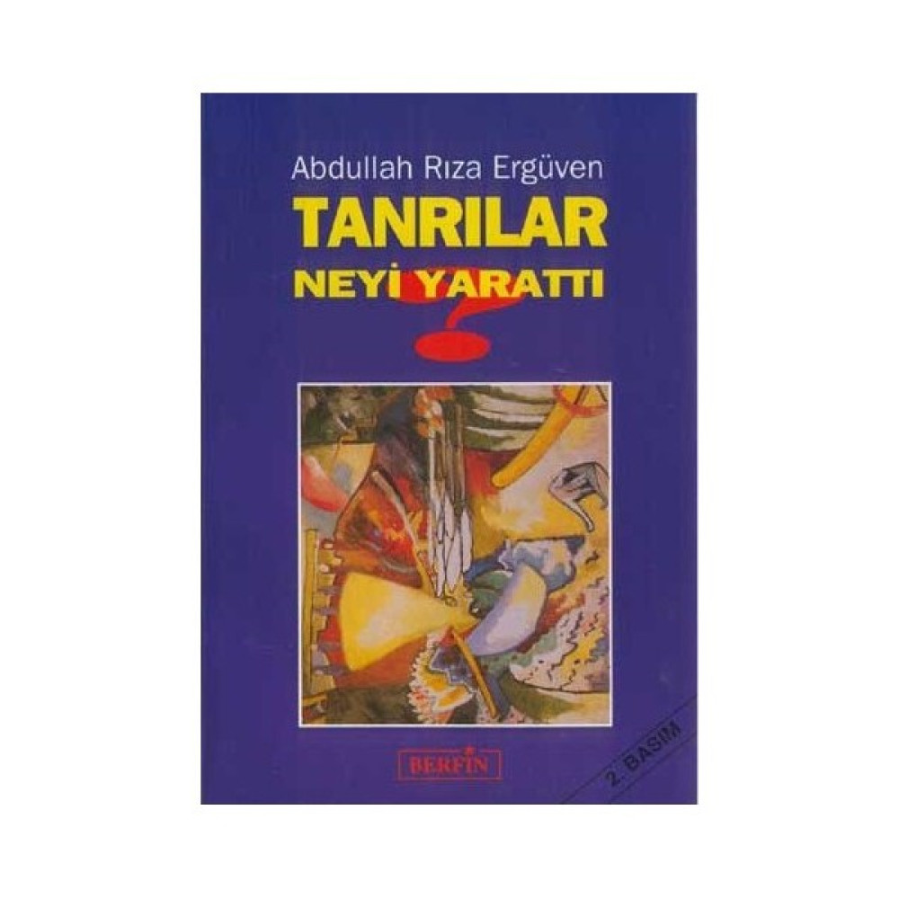 Yayınları Tanrılar Neyi Yarattı? Din Kitapları Fiyatı