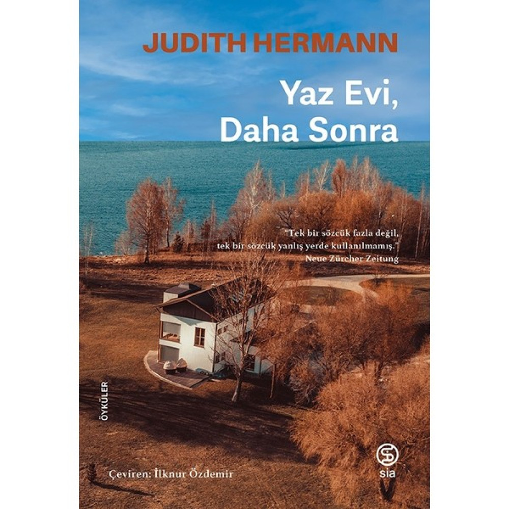Yaz Evi, Daha Sonra - Judith Hermann Dünya Edebiyatı Fiyatı