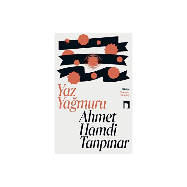 Yaz Yağmuru - Ahmet Hamdi Tanpınar Öykü Kitapları Fiyatı