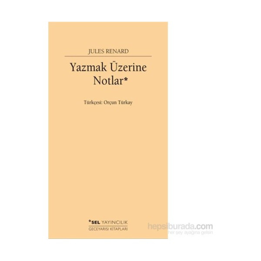 Yazmak Üzerine Notlar-Jules Renard Deneme - İnceleme Fiyatı