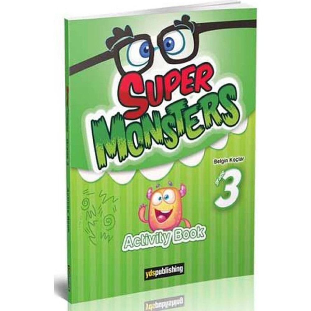 YDS Publishing 3. Sınıf Super Monsters Activitiy Book Yabancı Dil Öğretici Kitaplar ve Eğitim Setleri Fiyatı