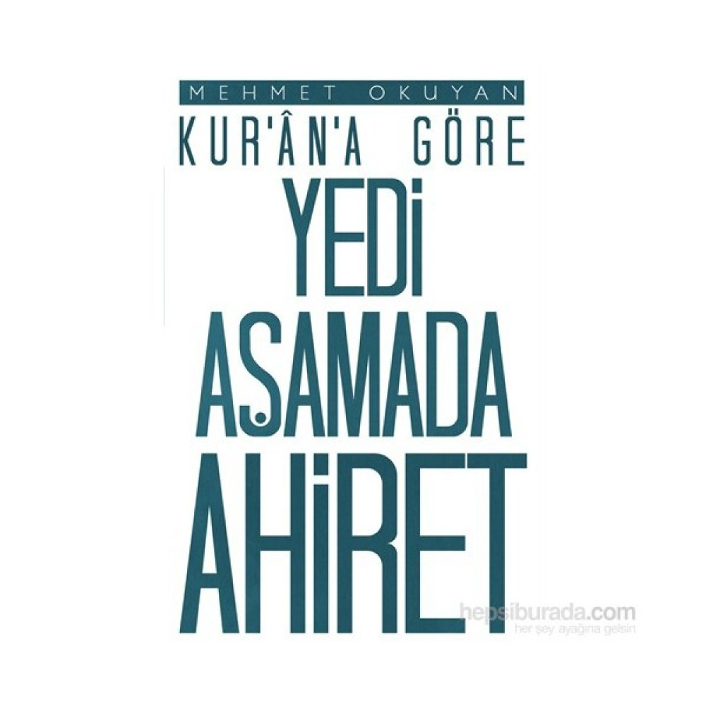 Yedi Aşamada Ahiret - Mehmet Okuyan Din Kitapları Fiyatı