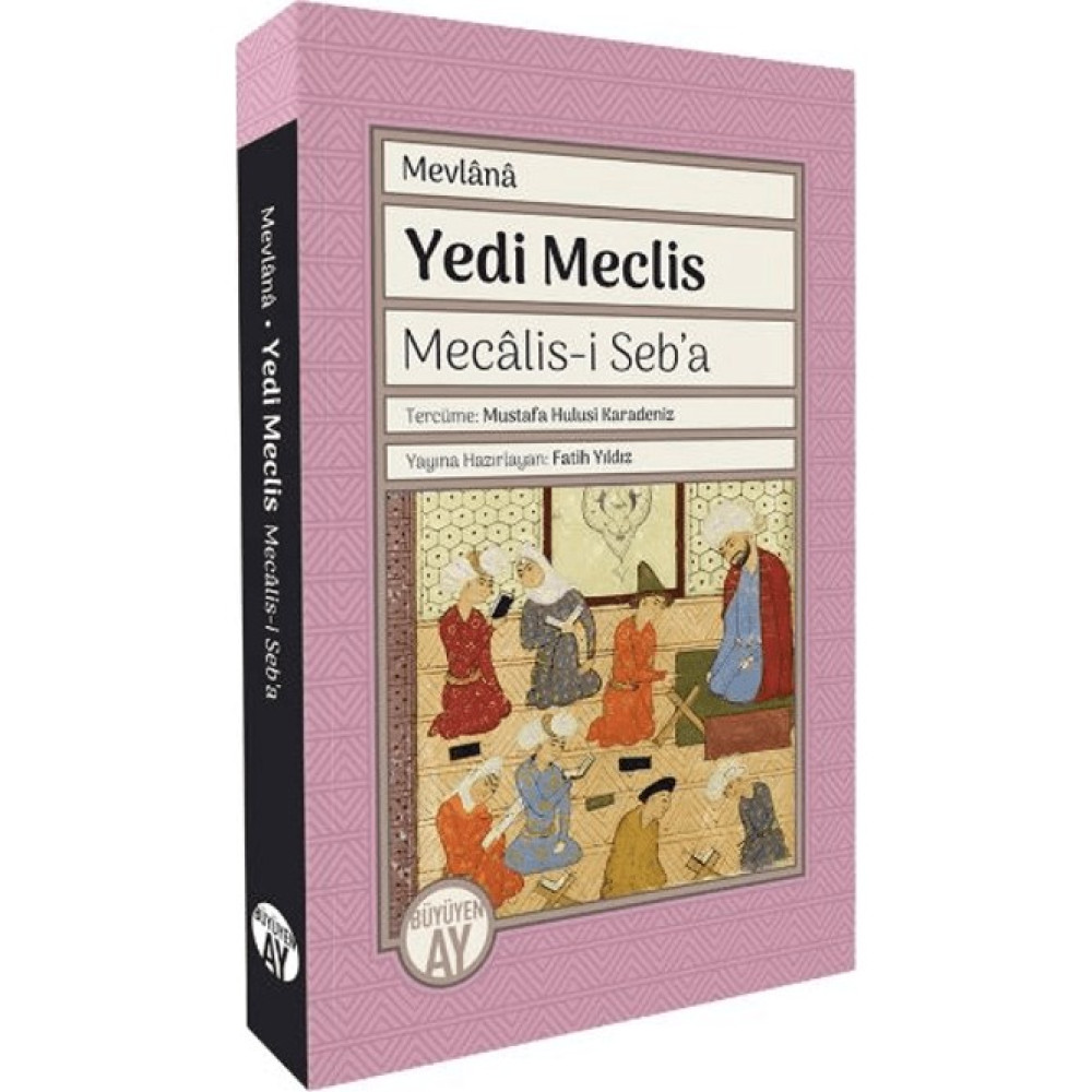 Yedi Meclis Mecalis-i Seb’a - Mevlana Din Kitapları Fiyatı