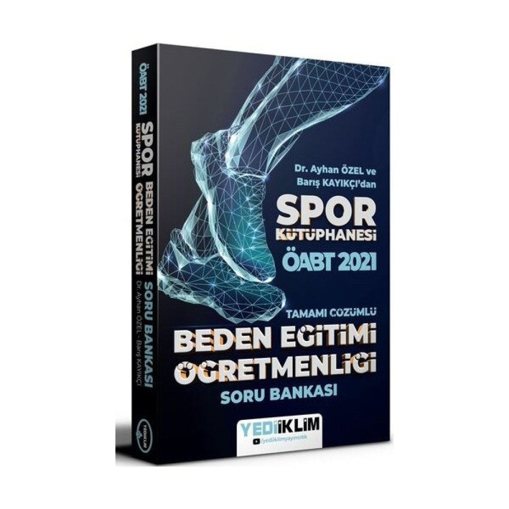 Yediiklim Yayınları 2021 ÖABT Beden Eğitimi Öğretmenliği Spor Kütüphanesi Tamamı Çözümlü Soru Bankası - Barış Kayıkçı KPSS Fiyatı
