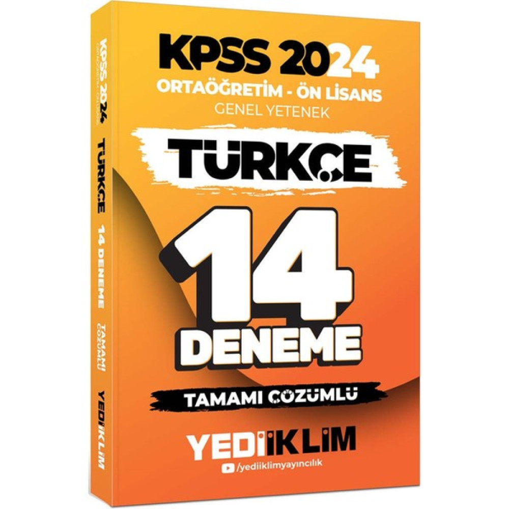 Yediiklim Yayınları 2024 KPSS Ortaöğretim Ön Lisans Genel Yetenek Türkçe 14 Deneme Tamamı Çözümlü KPSS Fiyatı