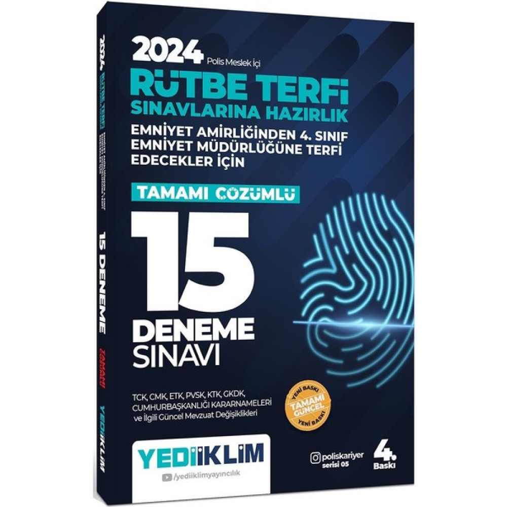 Yediiklim Yayınları 2024 Polis Meslek İçi Rütbe Terfi Sınavlarına Hazırlık Tamamı Çözümlü 15 Deneme Sınavı Görevde Yükselme Sınavları Kitapları Fiyatı