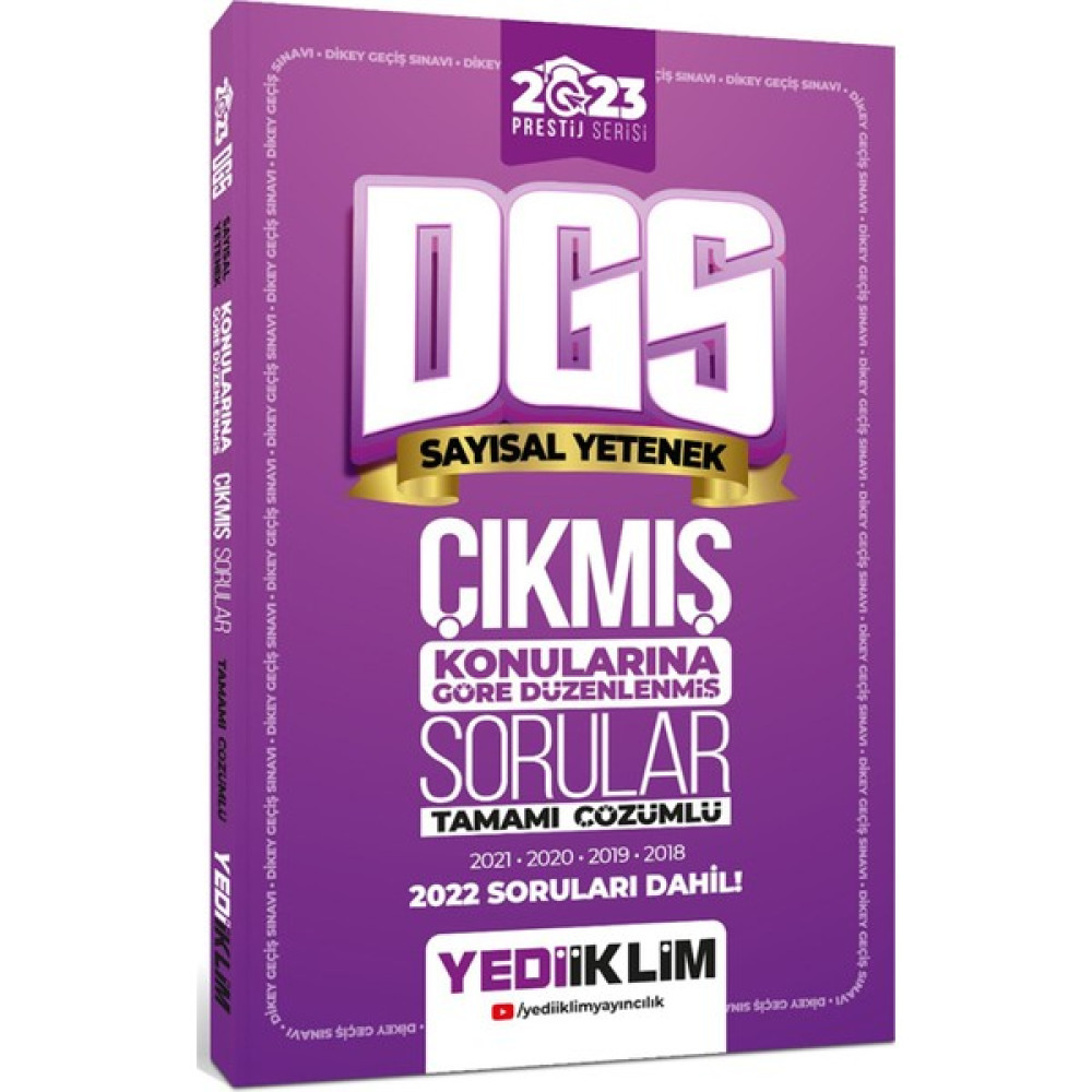 Yediiklim Yayınları Prestij Serisi DGS 2023 Sayısal Yetenek Konularına Göre Düzenlenmiş Son 5 Yıl Çıkmış Sorular (Ciltli) DGS Fiyatı